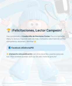 Personaje de dibujos animados que sostiene un trofeo, con un mensaje de felicitación por los logros en lectura en español. El texto anima a compartir el material con otras personas. Se incluyen iconos de redes sociales y para compartir.