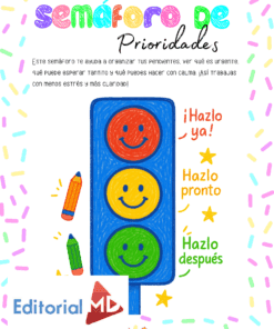 Un colorido dibujo de un semáforo con caritas sonrientes rojas, amarillas y verdes, rodeado de lápices de colores y frases: 