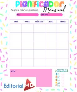 Colorida agenda mensual en español con borde en tonos pastel, secciones para el mes y el objetivo, una cuadrícula de lunes a viernes, un buzón de notas rosa, el logotipo de Editorial MD y una lista de autocuidado en la parte inferior derecha.