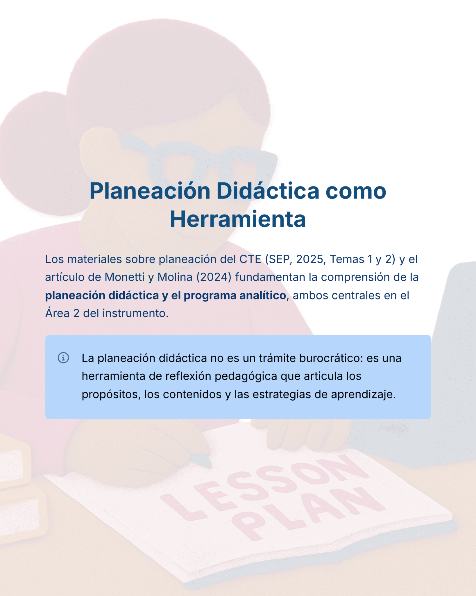 Guía de Estudio HORAS ADICIONALES EDUCACIÓN FÍSICA Primaria y Secundaria- USICAMM 2026 - 2027 + (Simulador 90 Reactivos) 9 Ilustración de una persona sosteniendo un lápiz y un papel con la etiqueta "PLAN DE LECCIÓN". El texto explica la importancia de la planificación didáctica como herramienta pedagógica, hace referencia a materiales educativos y hace hincapié en la reflexión en la enseñanza.