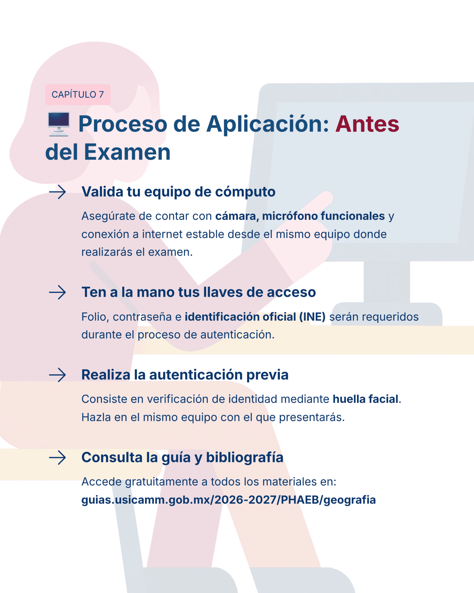 Guía de Estudio HORAS ADICIONALES GEOGRAFÍA Educación Secundaria- USICAMM 2026 - 2027 + (Simulador 90 Reactivos) 4 Infografía titulada "Proceso de Aplicación: Antes del Examen" con instrucciones sobre validar equipo, tener llaves de acceso, realizar autenticación previa y consultar guía para un examen en línea.
