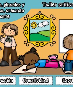 TALLER CRÍTICO: LIENZOS, PINCELES Y ARTISTAS, CREANDO ARTE.