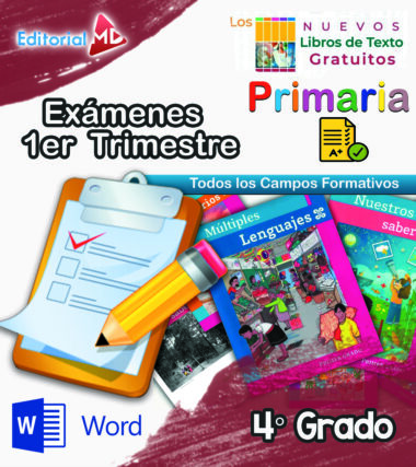 Portada colorida para "Exámenes de Primaria 4.° Grado (NEM 2025 – 2026) 1er Trimestre", con libros de texto, un portapapeles con lista de verificación, un lápiz, un ícono de Word y logotipos. El texto en español indica que es para los exámenes del primer trimestre.