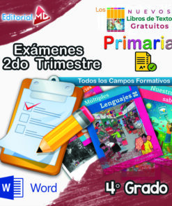 Portada colorida de Exámenes de Primaria 4° Grado (NEM 2025–2026) 2do Trimestre, que muestra libros de texto, portapapeles con lista de verificación, lápiz, íconos de Word y Editorial MD. Texto: "Exámenes 2do Trimestre, Primaria, 4° Grado.