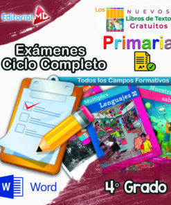 Gráfico educativo vibrante para Exámenes Primaria 4° Grado (NEM 2025 – 2026) Ciclo Escolar Completo, que muestra libros de texto, una lista de verificación con lápiz y texto en español: "Exámenes Primaria", "Ciclo Escolar Completo" y "Word" para indicar la cobertura completa del examen.