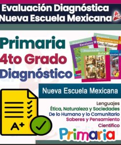 Evaluación Diagnóstica Primaria 4° Grado Ciclo Escolar 2025 – 2026 (NEM)