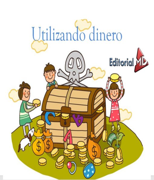 Utilizando dinero monedas y billetas para niños