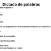 Imagen de un ejercicio de dictado en español. En él se enumeran palabras para dictar, palabras anteriores para repetir, un dictado de una oración sobre un niño que pierde una pelota y una tarea de escritura libre: 