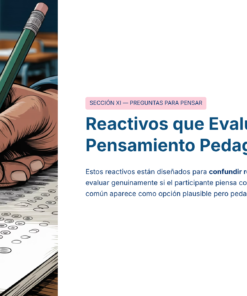 Una mano rellena con un lápiz una hoja de respuestas de opción múltiple. Junto a la imagen hay un texto en español sobre la evaluación del pensamiento pedagógico, en el que se destacan las preguntas que distinguen la comprensión genuina de las respuestas memorizadas.