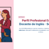 Guía de Estudio HORAS ADICIONALES INGLÉS Educación Secundaria- USICAMM 2026 – 2027 + (Simulador 90 Reactivos) 22 Ilustración de una profesora señalando un cartel de