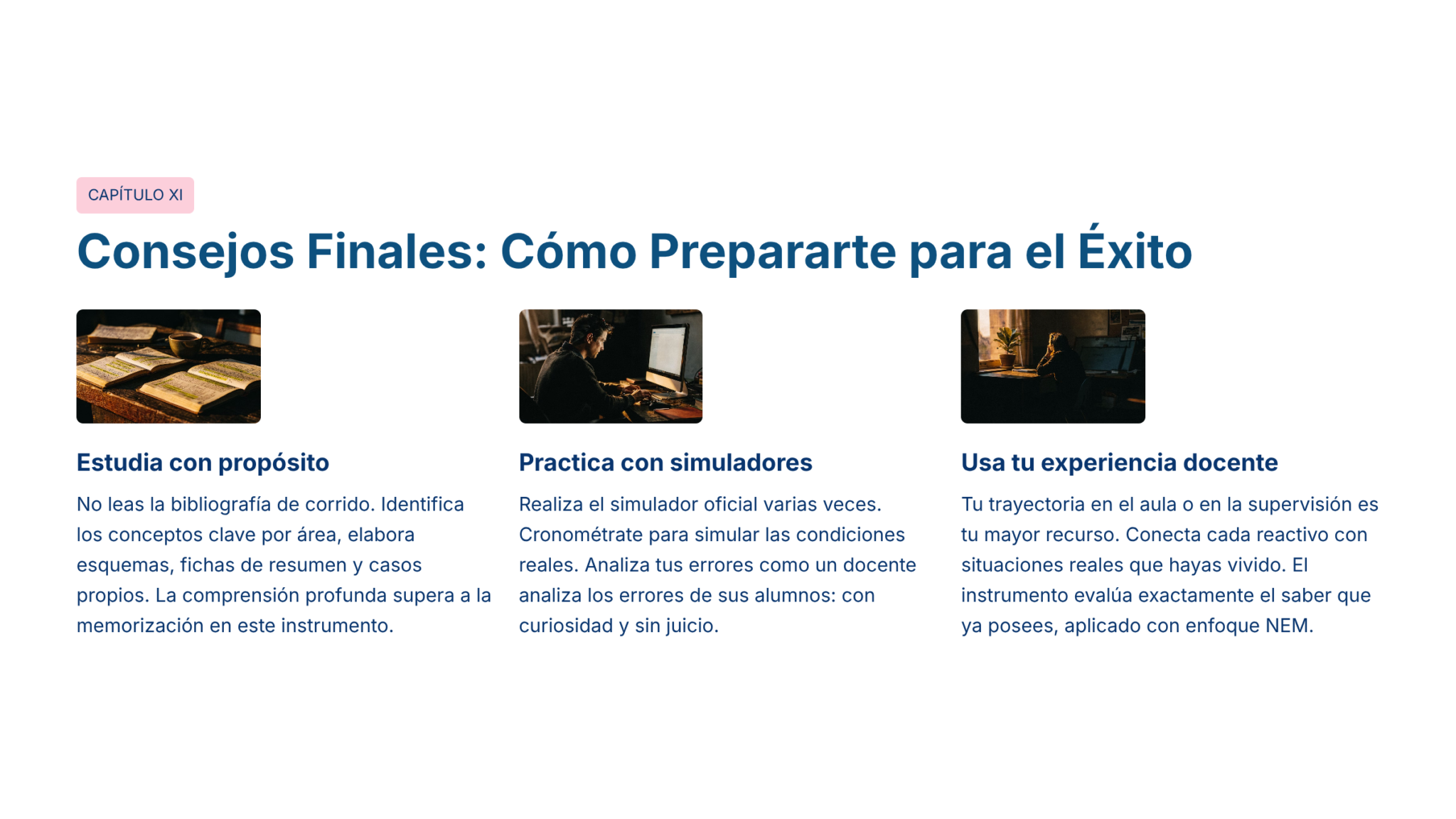 Guía de Estudio PROMOCIÓN HORIZONTAL SUPERVISIÓN – USICAMM 2026 – 2027 + (Simulador 90 Reactivos) 19 Tres secciones bajo el título "Consejos Finales: Cómo Prepararte para el Éxito". Cada sección tiene un icono y consejos sobre cómo estudiar con determinación, practicar con simuladores y aprovechar la experiencia docente.