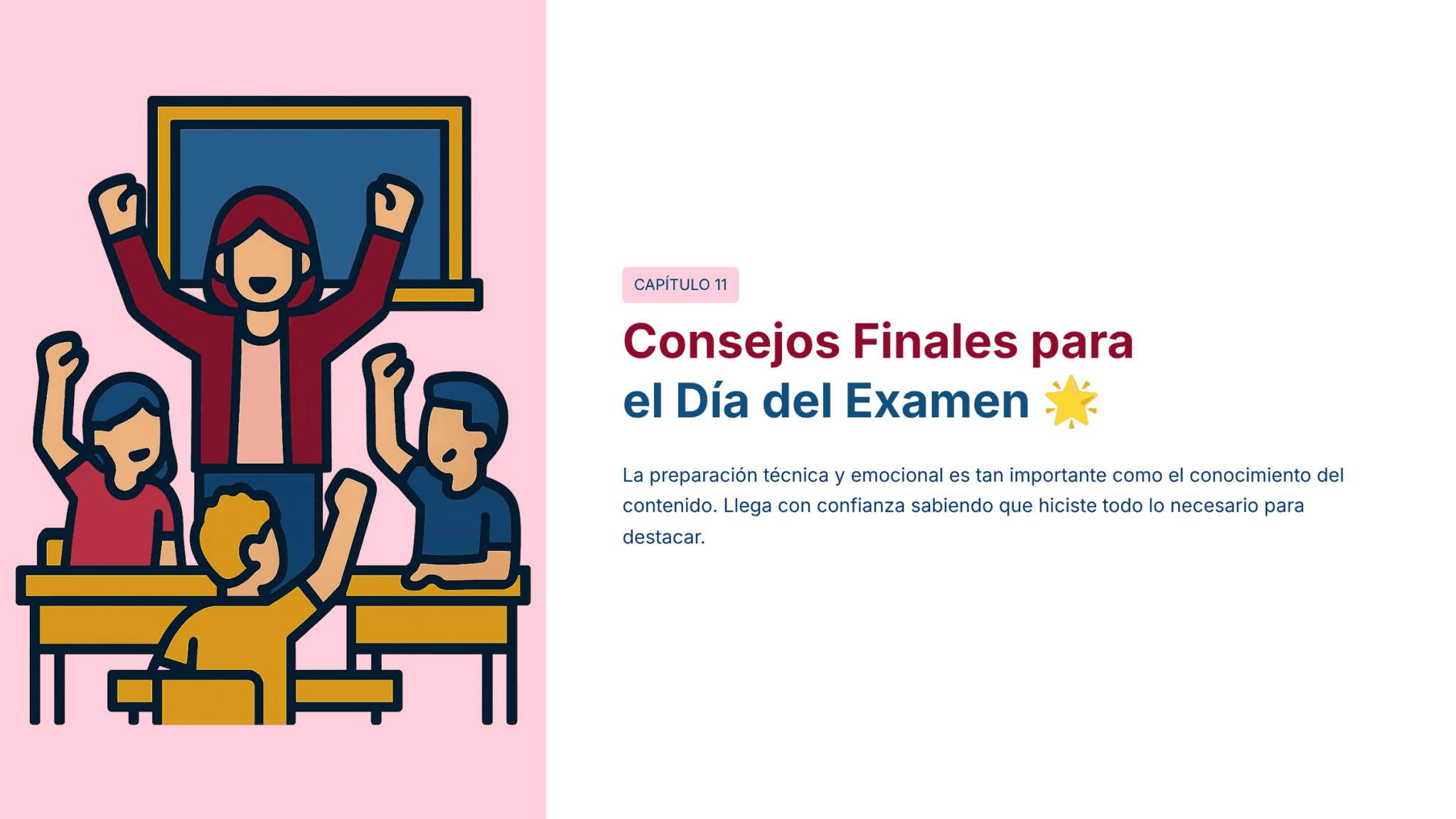 Guía de Estudio HORAS ADICIONALES INGLÉS Educación Secundaria- USICAMM 2026 – 2027 + (Simulador 90 Reactivos) 7 Ilustración de un profesor y tres alumnos en un aula levantando los brazos en señal de celebración, junto a un texto en español sobre consejos finales para preparar el día del examen, con una estrella amarilla resaltando el título.
