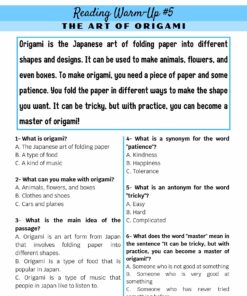 Calentamiento de lectura n.° 5: hoja de trabajo El arte del origami. El encabezado explica qué es el origami y enfatiza la importancia de la práctica. A continuación, hay seis preguntas de opción múltiple relacionadas con el origami, incluida su definición, los materiales necesarios y sinónimos de paciencia. Parte de la serie 100 Lecturas de Comprensión Lectora en Inglés.