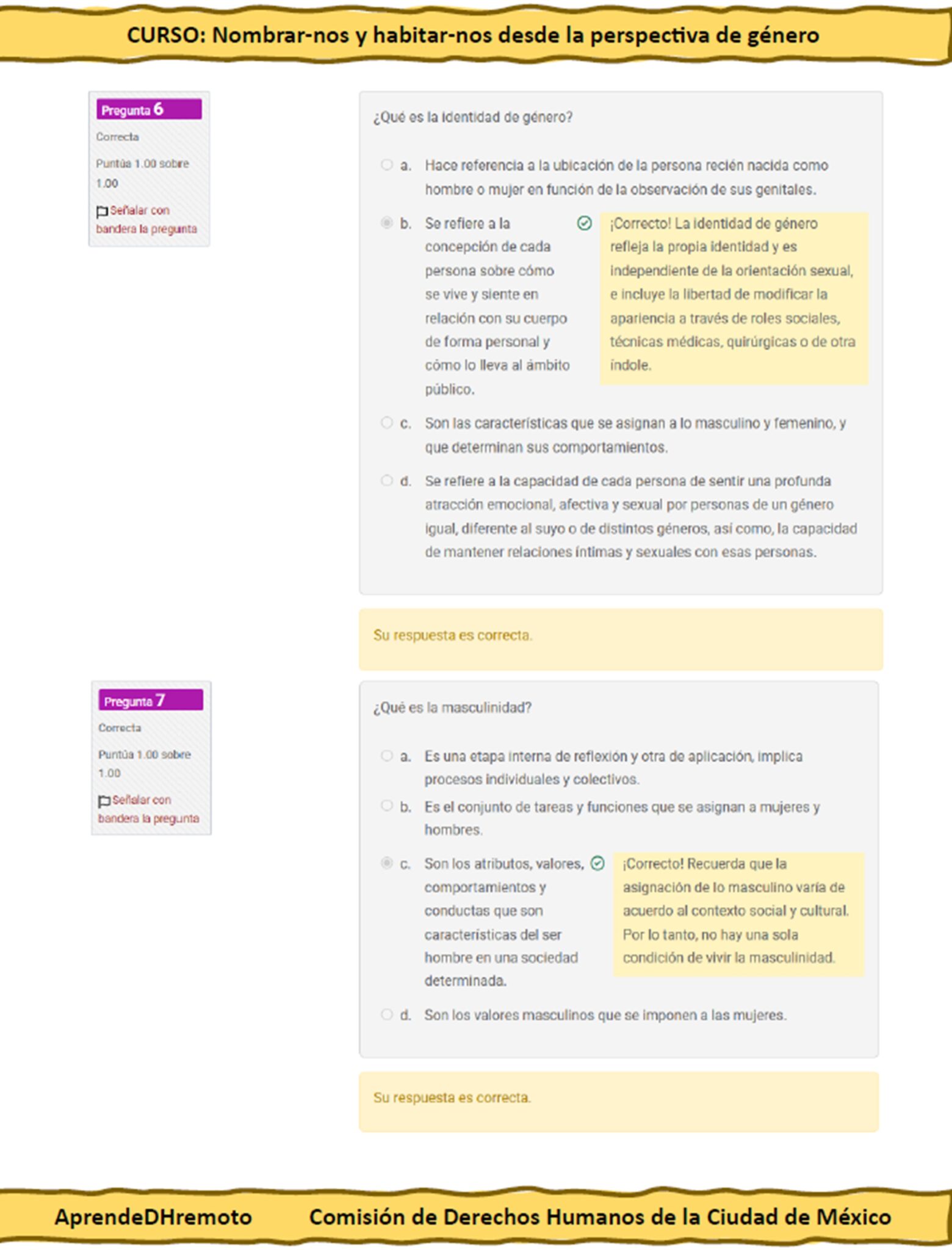 Curso Contestado Nombrar-nos y habitar-nos desde la perspectiva de género 7 Captura de pantalla de un cuestionario en línea en español sobre la perspectiva de género. La pregunta destacada se refiere a la identidad de género, con opciones y comentarios. La interfaz incluye elementos de navegación y logotipos de AprendeDHremoto y de la Comisión de Derechos Humanos del Distrito Federal.