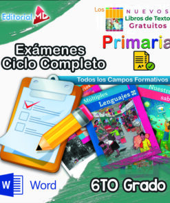 Portada colorida para "Exámenes Primaria 6° Grado (NEM 2025–2026) Ciclo Escolar Completo", que incluye libros de texto, un portapapeles con lápiz e íconos educativos. Texto destacado "Exámenes Primaria" y "Ciclo Escolar Completo".