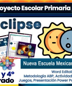 Anuncio del Proyecto Escolar Eclipses “El Día que amaneció dos veces” (3° y 4° Grado Primaria) titulado 