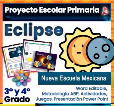 Anuncio del Proyecto Escolar Eclipses “El Día que amaneció dos veces” (3° y 4° Grado Primaria) titulado "Día que amaneció dos veces", parte del plan de estudios de la Nueva Escuela Mexicana para 3° y 4° Grado Primaria. Los materiales incluyen documentos de Word editables, actividades, juegos y una presentación de PowerPoint. Ilustrado con un gráfico de sol y luna.