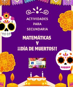 Cartel morado con "Actividades para secundaria: Matemáticas y ¡¡Día de Muertos!!" en texto blanco y rosa, rodeado de calaveras de azúcar, flores de caléndula, velas, papel picado y un pequeño logotipo de profesor en el centro.