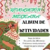 ALBUM DE ACTIVIDADES DE LA REVOLUCION MEXICANA