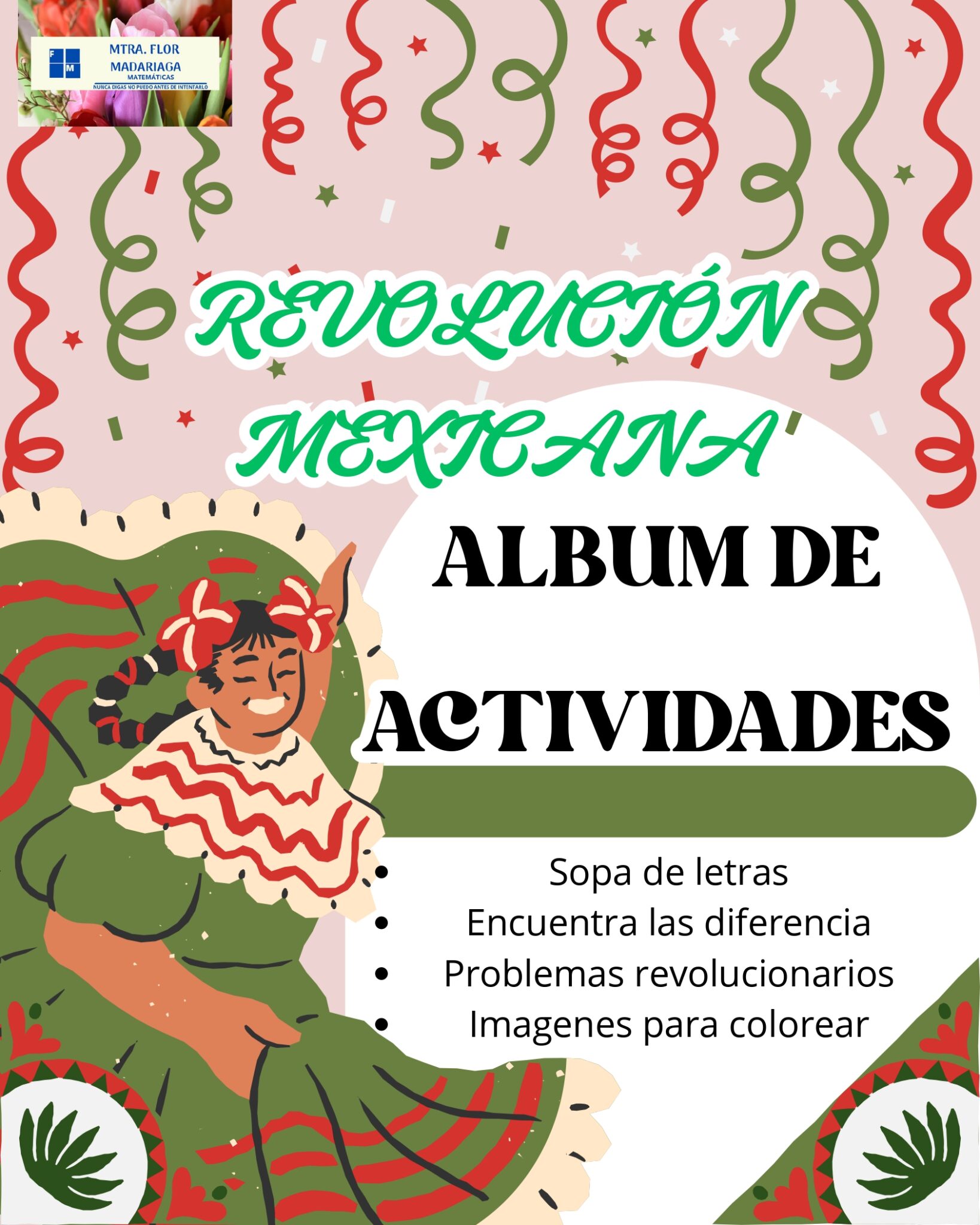 ALBUM DE ACTIVIDADES DE LA REVOLUCION MEXICANA 1 ALBUM DE ACTIVIDADES DE LA REVOLUCION MEXICANA