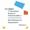 Curso Contestado "El Aprendizaje Basado en Problemas en el Campo Formativo De lo Humano y lo Comunitario" 33 Gráfico promocional para el