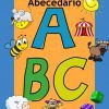 Colorido y educativo Abecedario ABC con las letras "a, b, c" con ilustraciones de un ratón, una abeja, una carpa de circo, un yak, una oveja, un payaso y un dado, todo bajo un sol sonriente.