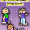 Imagen promocional titulada "Actividades Físicas para niños" con ilustraciones de dibujos animados de tres niños en poses activas con vestimenta deportiva y un logo de Editorial MD en la parte inferior.