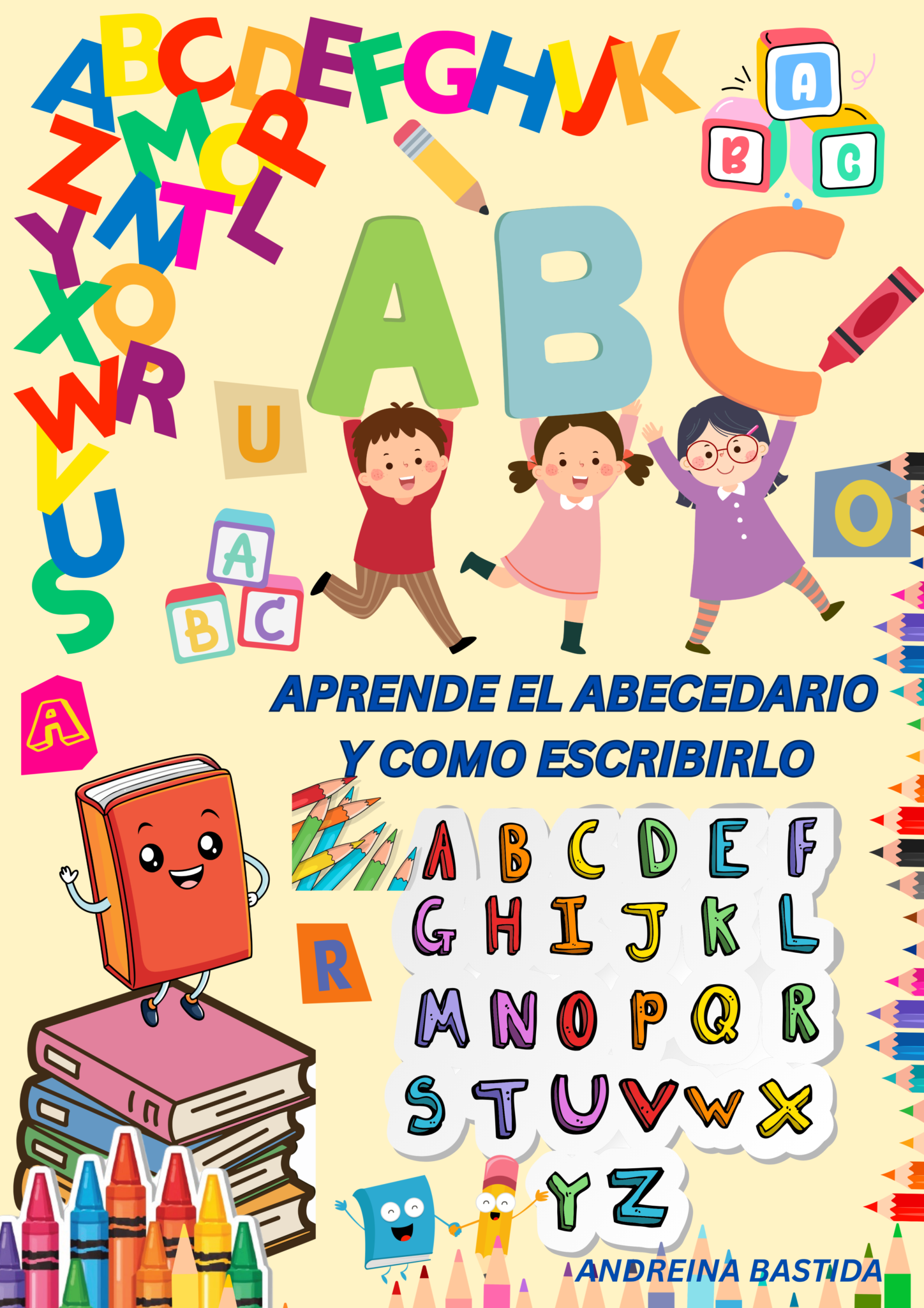 Aprende de forma divertida a escribir el abecedario 2 1 Aprende de forma divertida a escribir el abecedario 2