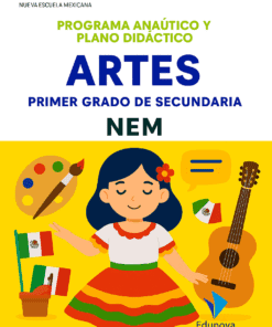 Artes - Programa Analítico y Plano Didáctico - Primer Grado de Secundaria