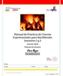 Portada de un manual de laboratorio de ciencias en español, con una foto de troncos ardiendo, logotipos de organizaciones y campos para el nombre del alumno, el grupo, el profesor y el número de registro. El título menciona prácticas de ciencias experimentales para bachillerato.