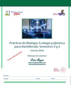 Portada de un manual del alumno en español para laboratorios de biología, ecología y química, con un microscopio, logotipos de colores y texto que detalla la edición 2026 para los semestres 3 y 4 de bachillerato.