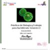 Portada de una guía del profesor de biología y ecología para bachillerato, semestre 3, con organismos microscópicos verdes, logotipos y espacios para nombre, escuela y grupo. Texto en español.