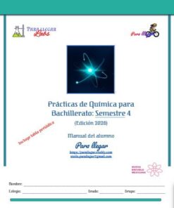 Portada de un manual de laboratorio de química titulado "Prácticas de Química para Bachillerato: Semestre 4 (Edición 2026)". Incluye logotipos, una ilustración atómica y secciones en blanco para nombre, escuela y grupo.