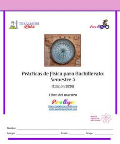 Portada de un cuaderno español de prácticas de física para bachillerato, semestre 5, con imagen de brújula de época, logotipos y espacio para nombre, colegio, curso y grupo. Título y datos de contacto centrados.