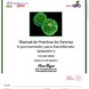 Portada de un manual de laboratorio de ciencias titulado "Manual de Prácticas de Ciencias Experimentales para Bachillerato: Semestre 3", con imágenes de granos verdes de polen, logotipos y espacios para nombre, grupo y firma.