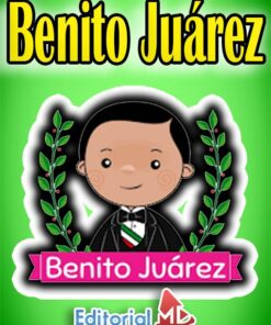 Material Educativo de Benito Juárez