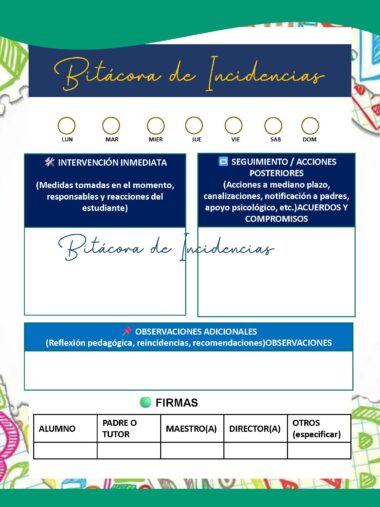 Una colorida plantilla de registro de incidentes en español con secciones para fechas, intervención inmediata, acciones de seguimiento, observaciones adicionales y firmas del alumno, los padres, el profesor, el director y otros.