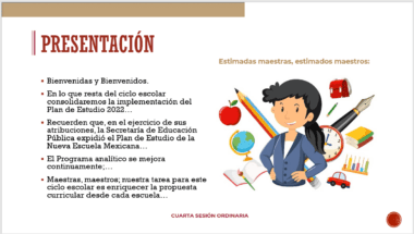 Una diapositiva de presentación titulada "PRESENTACIÓN" con viñetas que dan la bienvenida a la audiencia y discuten los puntos de la agenda escolar. A la derecha, hay una caricatura de una persona sonriente con útiles escolares como un globo terráqueo, un libro y un reloj. El texto del encabezado dice "CTE- Cuarta Sesión Ordinaria y Taller Intensivo De Formación Continua para Docentes. 26 de enero del 2024.