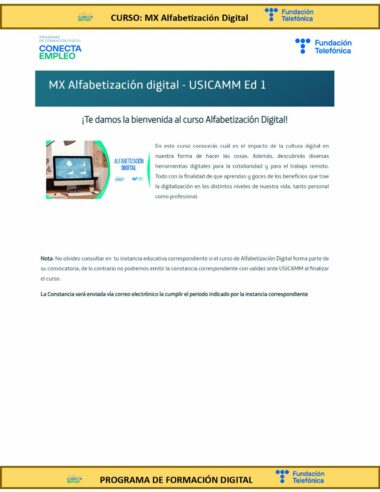Un cartel en español del curso "MX Alphabetización Digital - USICAMM Ed 1", presentado por Fundación Telefónica y Conecta Empleo. Incluye detalles del curso, un mensaje de bienvenida y una nota sobre la asistencia a la sesión correspondiente. 

.