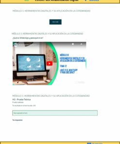 Una captura de pantalla de una página web que muestra un curso de alfabetización digital. Incluye un título, un botón de bienvenida, una descripción de un tutorial de WhatsApp, un vídeo incrustado de YouTube, una sección de prueba teórica que muestra una puntuación de 100 sobre 100 y un enlace al certificado. La página web lleva el logo de Fundación Telefónica.