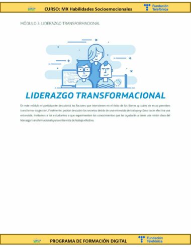 Imagen promocional del curso "Módulo 3: Liderazgo Transformacional" de Fundación Telefónica. Incluye un gráfico de una persona dando una presentación con íconos que representan elementos de liderazgo. El texto explica el enfoque en los factores de liderazgo, las habilidades para las entrevistas de trabajo y el liderazgo transformacional.