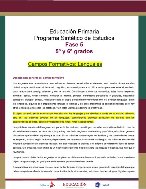 Un documento titulado "Programa Sintético de Estudios Campo Formativo LENGUAJES (Todos los Grados de Primaria)" incluye una sección "Campo Formativo: Lenguajes", que describe la importancia de las habilidades lingüísticas en el desarrollo cognitivo y emocional y en las interacciones sociales.