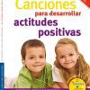 Canciones para desarrollar actitudes positivas