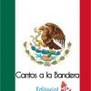 Cantos a la bandera