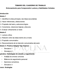 Temario de un cuaderno de trabajo para comprensión lectora y habilidades verbales, con módulos sobre ideas principales, inferencias, textos críticos, simulacros y estrategias de estudio, además de un apéndice de analogías.