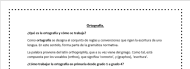 Un documento en español titulado "Ortografía" explica el significado de la ortografía, sus orígenes griegos y latinos, y cómo se enseña de 1º a 4º curso. El texto está encerrado en un borde punteado.