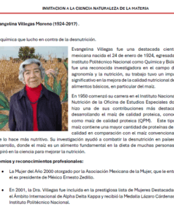 Retrato de Evangelina Villegas Moreno delante de vegetación con texto que la describe como científica que luchó contra la desnutrición, los aspectos más destacados de su carrera y los premios que recibió por sus contribuciones a la ciencia.