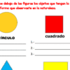 Hoja de ejercicios con un círculo amarillo, un cuadrado rojo, un triángulo azul y un rectángulo amarillo. Debajo de cada forma hay espacios para que los alumnos enumeren objetos de la vida real con formas similares. El texto está en español.