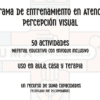 Texto en portada ilustrada: "Programa de entrenamiento en atención y percepción visual. 50 actividades, material educativo con enfoque inclusivo. Uso en aula, casa y terapia. Un recurso de Suma Capacidades.
