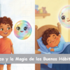 Nico y la magia de los buenos hábitos